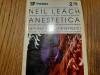 ANESTETICA - Arhitectura ca Anestezic - Neil Leach - Paideia, 1999, 88 p.