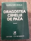 ALECU IVAN GHILIA - DRAGOSTEA CAINELUI DE PAZA