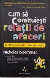 Cum sa construiesti relatii de afaceri in 90 de secunde... sau mai putin - Nicholas Boothman
