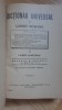 Lazar Saineanu - Dictionar universal al limbei romane ( editie veche , a sasea, revazuta si adaugita )