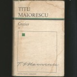 Cumpara ieftin CRITICE - VOL. II - TITU MAIORESCU - EDITURA PENTRU LITERATURĂ