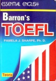BARRON'S TOEFL. HOW TO PREPARE FOR THE TOEFL. TEST OF ENGLISH AS A FOREIGN LANGUAGE-PAMELA J. SHARPE-308341
