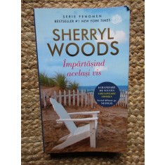 IMPARTASIND ACELASI VIS-SHERRYL WOODS