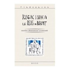 Rugaciunea lui Iisus in Bizant - Ioan I. Ica jr.