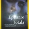 Joan Borysenko - Epuizarea totala * De ce te simți istovit si ce sa faci, ca sa &icirc;ți revii