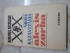 Alexis Zorba - Nikos Kazantzakis