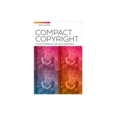 Compact Copyright: Quick Answers to Common Questions: Quick Answers to Common Questions foto