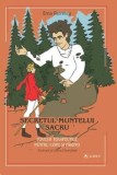 Secretul muntelui sacru. Povesti terapeutice pentru copii si parinti/Ema Petrescu, cartea romaneasca