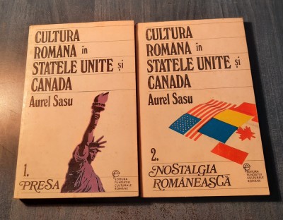 Cultura romana in Statele Unite si Canada 2 volume Aurel Sasu foto