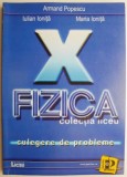 Fizica: Culegere Probleme Clasa a X-a - Armand Popescu (Carte)