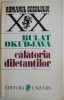 Calatoria diletantilor - Bulat Okudjava - Roman
