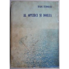 Al optzeci si doilea &ndash; Radu Tudoran