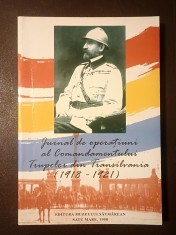 Jurnal de operațiuni al Comandamentului Trupelor din Transilvania (1918-1921) (vol. II)
