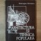 Gheorghe Patrascu - Arhitectura si tehnica populara