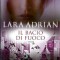 Il bacio di fuoco - Lara Adrian