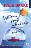 Cumpara ieftin Ultimii poeți adevărați ai mării - Julia Drake