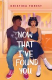 Now That I&#039;ve Found You | Kristina Forest, Square Fish