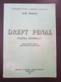 DREPT PENAL PARTEA GENERALA - Ilie Pascu