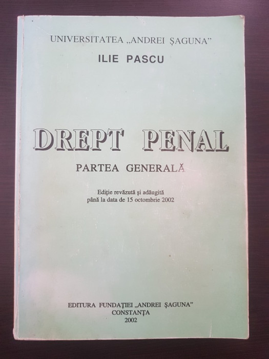 DREPT PENAL PARTEA GENERALA - Ilie Pascu