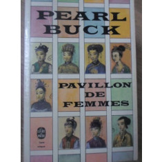 PAVILLON DE FEMMES-PEARL BUCK
