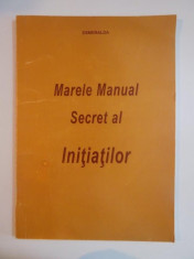 MARELE MANUAL SECRET AL INITIATILOR , ESMERALDA , 2003 foto