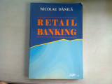 RETAIL BANKING - NICOLAE DANILA