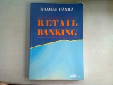 RETAIL BANKING - NICOLAE DANILA