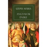Angyalok &eacute;neke - Szepes M&aacute;ria, 2026