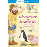 Olvass vel&uuml;nk! (1) - K&eacute;rd&eacute;sek az &aacute;llatokr&oacute;l