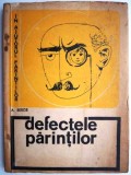 defectele parintilor de andre berge in ajutorul parintilor editura didactică şi pedagogică