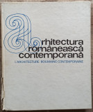 Arhitectura romaneasca contemporana - Cezar Lazarescu, Gabriel Cristea