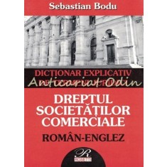 Dictionar Explicativ De Termeni Juridici - Sebastian Bodu