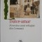 Dulce-amar. Povestea unui refugiat din Cernauti &ndash; Sergiu Flondor