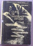 (C522) DORIN BRATU S.A. - CURS DE MATERIALE DENTARE - VOL 2