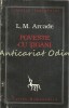 Poveste cu Țigani - L.M. Arcade - Autograf &amp; Dedicație - Ed. Cartea Rom&acirc;nească 1996 - Roman Beletristic