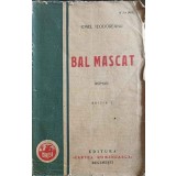 BAL MASCAT EDITIA I-IONEL TEODOREANU-324373