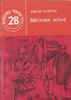 Batrinete activa foto