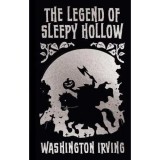 The Legend of Sleepy Hollow and Other Stories,Washington Irving