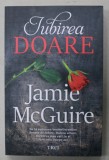 IUBIREA DOARE de JAMIE McGUIRE , 2018