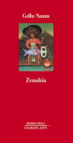 Zenobia | Gellu Naum