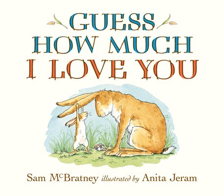 Guess How Much I Love You