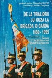 De la tiraliorii lui Cuza la brigada 30 garda 1860-1995 - 1995 - Gheorghe Cernat (@D80)