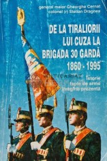 De la tiraliorii lui Cuza la brigada 30 garda 1860-1995 - 1995 - Gheorghe Cernat (@D80)