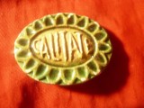 Insigna veche ceramica ,realizata manual - Calitate - dim.=4,5x3,5cm