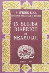 In slujba bisericii si neamului - 1989 - Eftimie Luca (XX18)