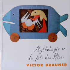Victor BRAUNER - Mitologie, volum nou superb ilustrat, 1990