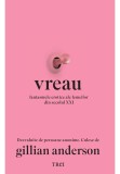 Cumpara ieftin Vreau. Fantasmele erotice ale femeilor din secolul XXI