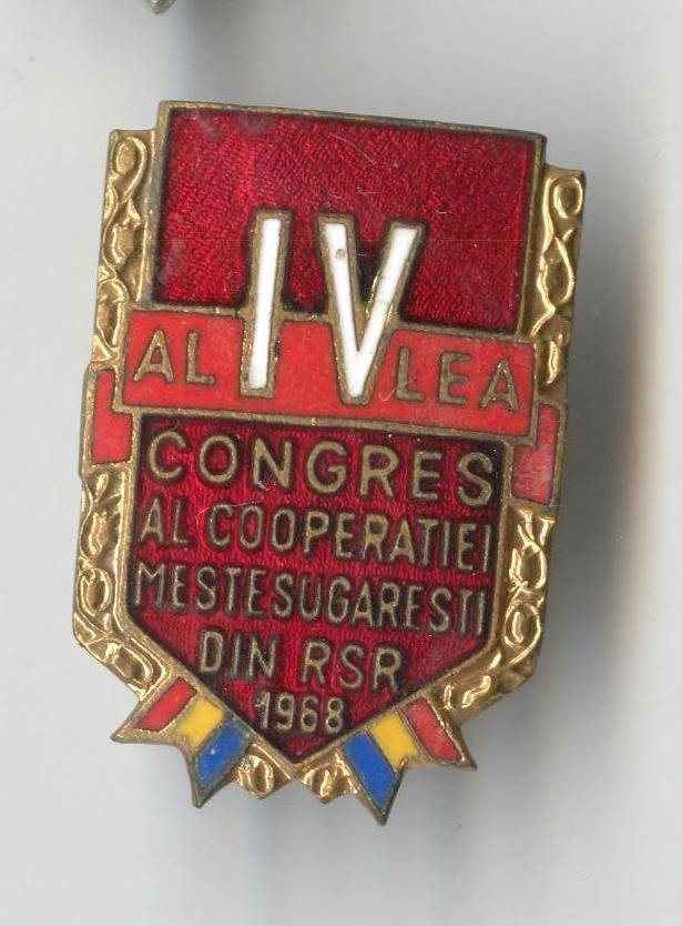 Insigna Al 4 lea Congres al COOPERATIEI MESTESUGARESTI din RSR - 1968  Superba | Okazii.ro