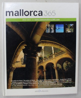 MALLORCA 365 , ALBUM DE PREZENTARE TURISTICA , BOGAT ILUSTRATA foto