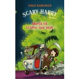 Scary Harry. Mortii vii traiesc mai mult. Volumul 2/Sonja Kaiblinger
